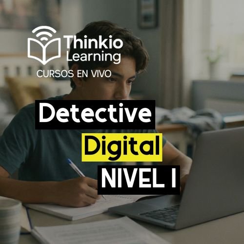 Curso Detective Digital – Nivel 1
